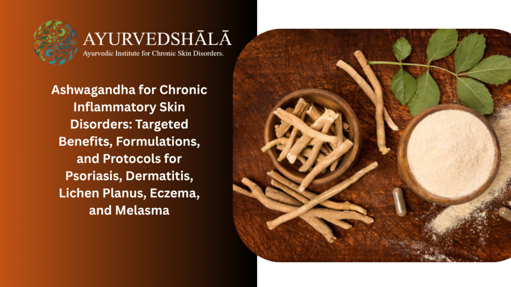 Ashwagandha for Skin Aging Benefits Ingredients Dosage 15